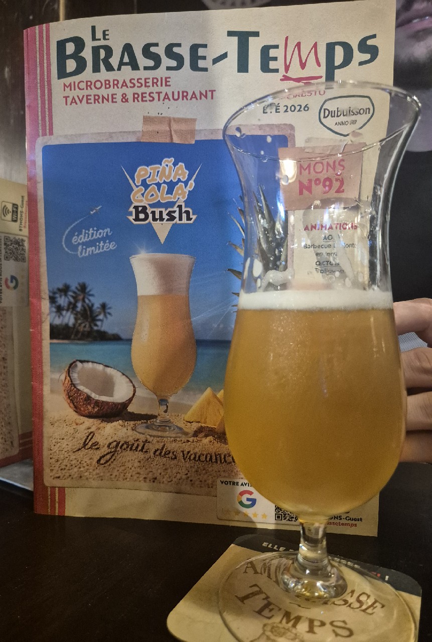 Pinacola'Bush, Brasse temps