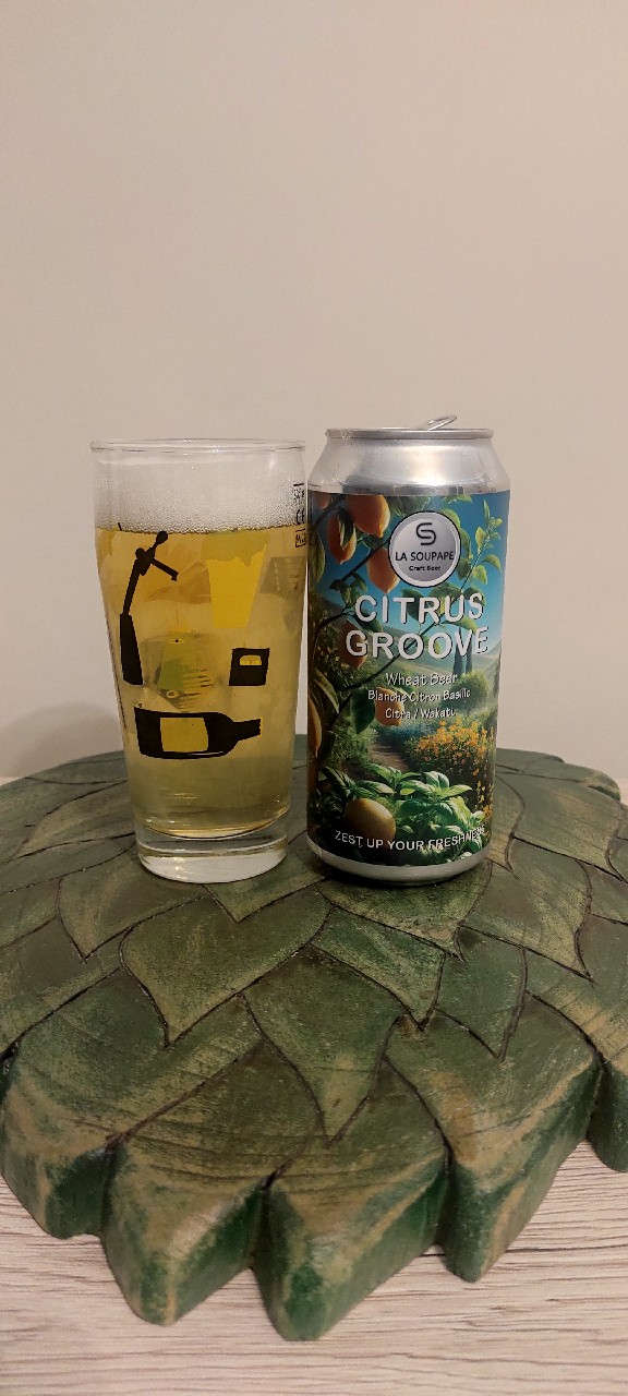 Citrus Groove, La Soupape